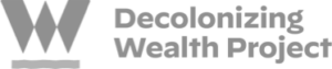 Decolonizing Wealth Project