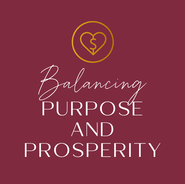 Balancing Purpose and Prosperity